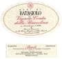 Beni di Batasiolo Vigneto Corda Della Briccolina 2001  Front Label