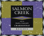 Salmon Creek Napa Valley Reserve Chardonnay 2012  Front Label