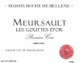 Maison Roche de Bellene Meursault Les Gouttes d'Or Premier Cru 2010  Front Label