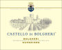 Castello di Bolgheri Bolgheri Superiore 2013  Front Label