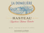 Cave de Rasteau Rasteau La Domeliere 2016 Front Label