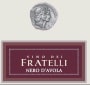 Vino dei Fratelli Nero d'Avola 2013  Front Label