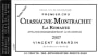 Vincent Girardin Chassagne-Montrachet La Romanee Vieilles Vignes Premier Cru 2007  Front Label