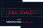 Azienda Vinicola Talamonti Montepulciano d'Abruzzo Tre Saggi 2014  Front Label
