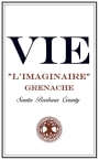 Vie Winery LImaginaire Grenache 2006  Front Label