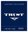 Trust Cellars Cabernet Sauvignon 2005 Front Label