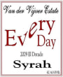 Van der Vijver Estate Every Day Syrah 2009  Front Label