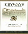 Keyways Vineyard Winery Estate Reserve Tempranillo 2012  Front Label