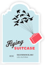 Flying Suitcase Wines Sauvignon Blanc 2016  Front Label