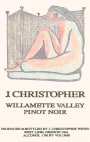 J. Christopher Willamette Valley Pinot Noir 2006  Front Label