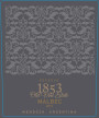 Kauzo Wines 1853 Old Vine Estate Reserve Malbec 2015  Front Label