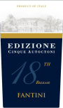 Fantini Edizione Cinque Autoctoni 18th Release  Front Label