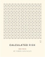 Calculated Risk Red Wine 2014  Front Label