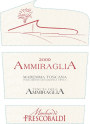 Frescobaldi Maremma Toscana Ammiraglia 2009  Front Label