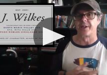 J Wilkes Winery Video